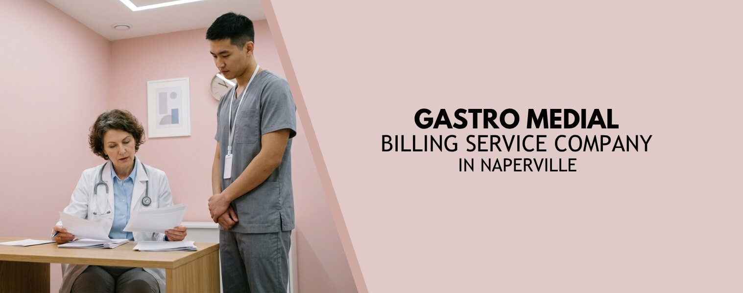 Gastro Medial Billing Service Company in Naperville