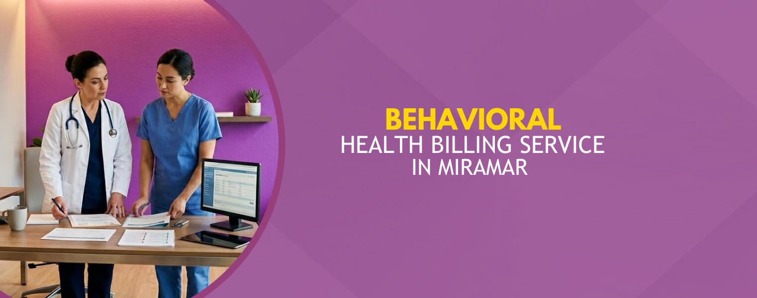 Top Behavioral Health Billing Service in Miramar
