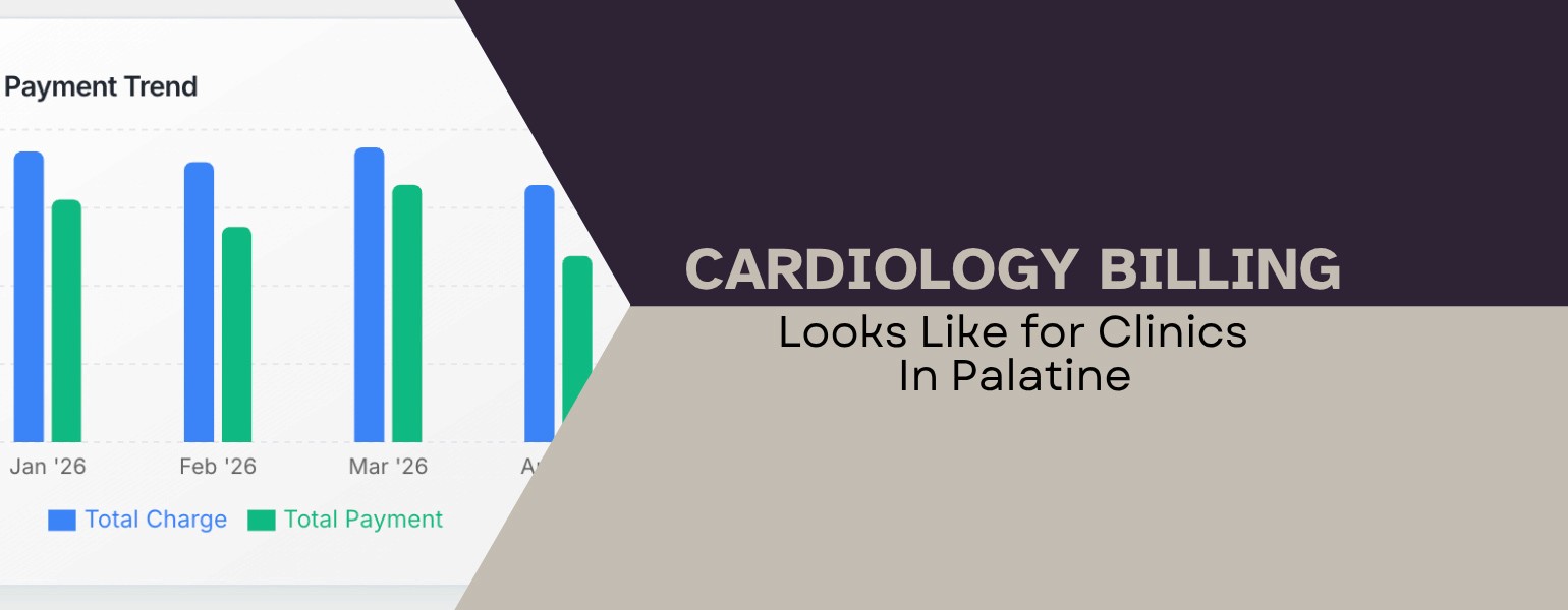 What Efficient Cardiology Billing Looks Like for Clinics in Palatine