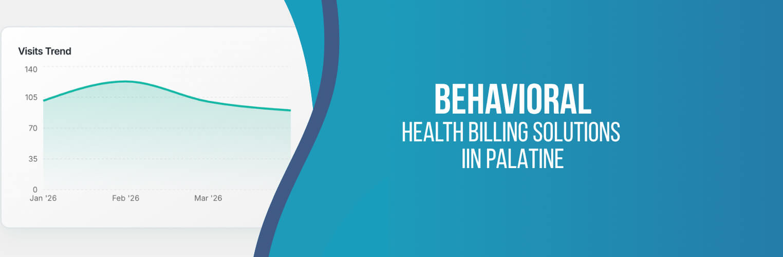 Top Behavioral Health Billing Solutions in Palatine